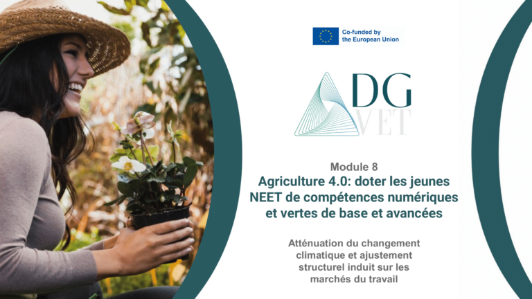 Module 8 : « Agriculture numérique : Augmenter la productivité et une agricole plus durable ».