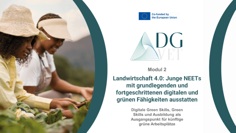 Modul 2: „Digital Green Skills, Green Skills und Ausbildung als Ausgangspunkt für künftige grüne Arbeitsplätze“.