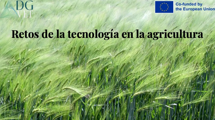 Módulo 4: «Retos de la tecnología en la agricultura»